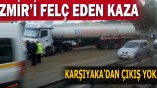 İzmir’de İki Kaza Yolları Felç Etti