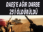 DAEŞ’E AĞIR DARBE: 25’İ ÖLDÜRÜLDÜ